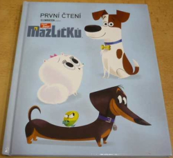 Illumination uvádí. Tajný život mazlíčků (2016)