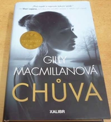 Gilly MacMillanová - Chůva (2019)