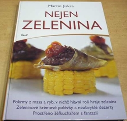 Martin Jiskra - Nejen zelenina (2006)