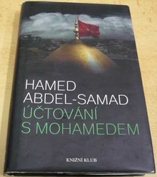 Hamed Abdel-Samad - Účtování s Mohamedem (2016)