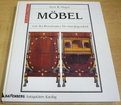Gert K. Nagel - Mobel (1994) německy (Starožitný nábytek)