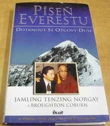 Jamiling Tenzing Norgay - Píseň Everestu. Dotknout se Otcovy Duše (2002)
