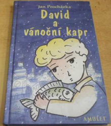 Jan Procházka - David a vánoční kapr (2000)