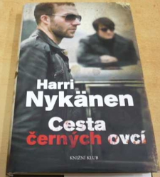 Harri Nykanen - Cesta černých ovcí (2011)