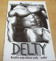 DELTY. Rozšiřte svoje deltové svaly - rychle (1998)