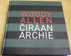 Woody Allen - Čiráan archie (2007)
