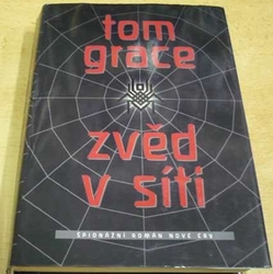 Tom Grace - Zvěd v síti (2000)