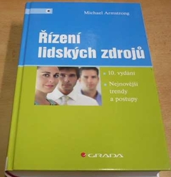 Michael Armstrong - Řízení lidských zdrojů (2007)