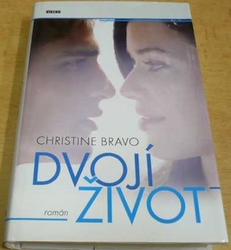 Christine Bravo - Dvojí život (2012)