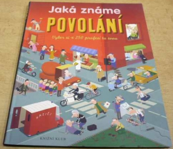 Patricia Hollová - Jaká známe povolání (2009)