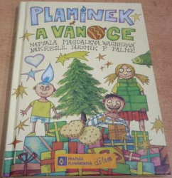 Magdalena Wagnerová - Plamínek a vánoce (2017)