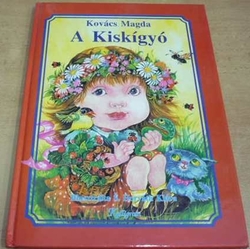Kovács Magda - A Kiskígyó (1993) maďarsky