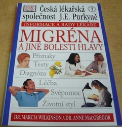 Marcia Wilkinson - Migréna a jiné bolesti hlavy (2001)