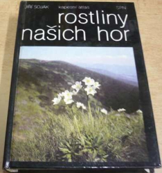 Jiří Soják - Rostliny našich hor (1984)