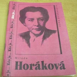 Zora Dvořáková - Milada Horáková (1991)