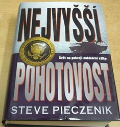 Steve Pieczenik - Nejvyšší pohotovost (2003)