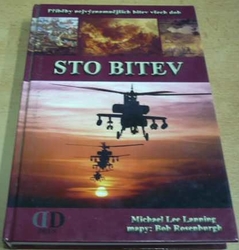 Michael Lee Lanning - Sto bitev (2004)