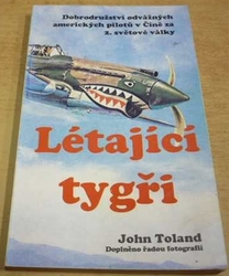 John Toland - Létající tygři (1992)