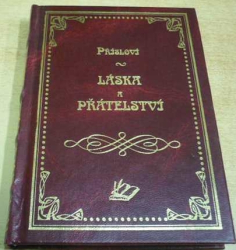 Přísloví. Láska a přátelství (2001)