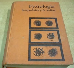Jozef Arendarčík - Fyziologie hospodářských zvířat (1969)