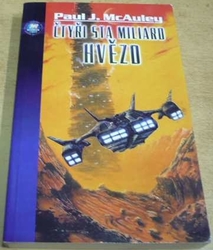 Paul J. McAuley - Čtyři sta miliard hvězd (1998)