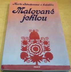 Marta Jonášová - Malované jehlou (1985) 