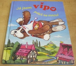 Daniela Řezníčková - Já jsem Vipo, poleť se mnou (2008)