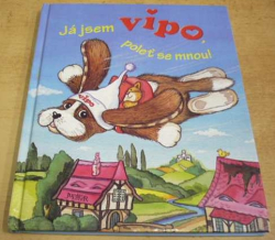 Daniela Řezníčková - Já jsem Vipo, poleť se mnou (2008)