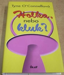 Tyne O´Connellová - Holka, nebo kluk ? (2002)