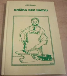 Jiří Stano - Knížka bez názvu (2012)