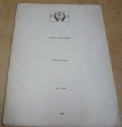 Paul Eluard - Dvě básně (1947)
