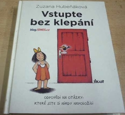 Zuzana Hubeňáková - Vstupte bez klepání (2015)