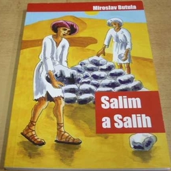 Miroslav Butula - Salim a Salih (2020)
