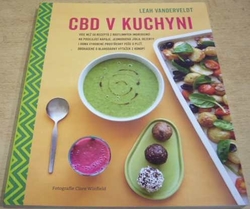 Leah Vanderveldt - CBD v kuchyni (2020)