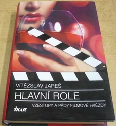 Vítězslav Jareš - Hlavní role (2016)