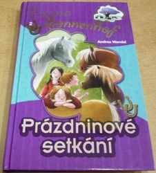 Andrea Wandel - Prázdninové setkání. Farma Sonnenhof díl 2. (2009) 
