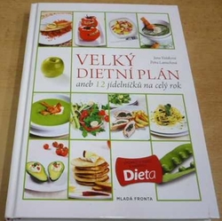 Jana Vašáková - Velký dietní plán aneb 12 jídelníčků na celý rok (2012)