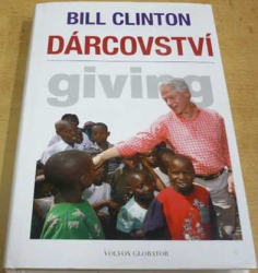 Bill Clinton - Dárcovství (2008)