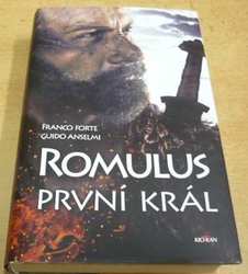 Franco Forte - Romulus první král (2020)