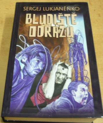 Sergej Lukjaněnko - Bludiště odrazů (2007)