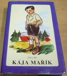 F. Háj - Školák Kája Mařík I. a II. díl. (1991) 