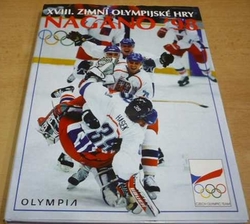 Nagano ´98. XVIII. Zimní olympijské hry (1998) PODPISY SPORTOVCŮ !!!