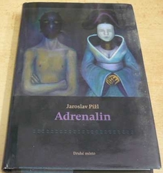 Jaroslav Pížl - Adrenalin (2010)