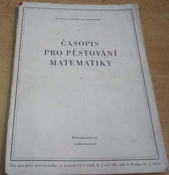 Časopis pro pěstování matematiky č. 4. sv. 77. (1953)