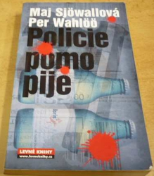 Maj Sjöwallová - Policie pomo pije (2007)