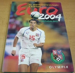 XII. Mistrovství Evropy v kopané. EURO 2004 Portugalsko (2004)
