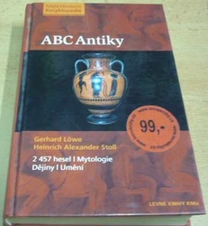 Gerhard Lowe - ABC Antiky (2005)
