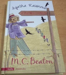 M. C. Beaton - Agatha Raisinová a výletníci z Dembley (2017) 