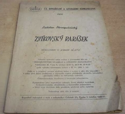 Ladislav Stroupežnický - Zvíkovský rarášek (1957)