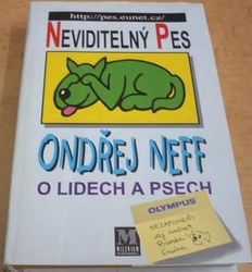 Ondřej Neff - Neviditelný Pes. O lidech a psech (1998)